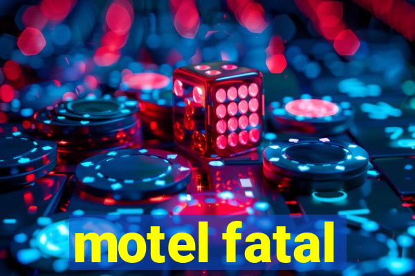 motel fatal